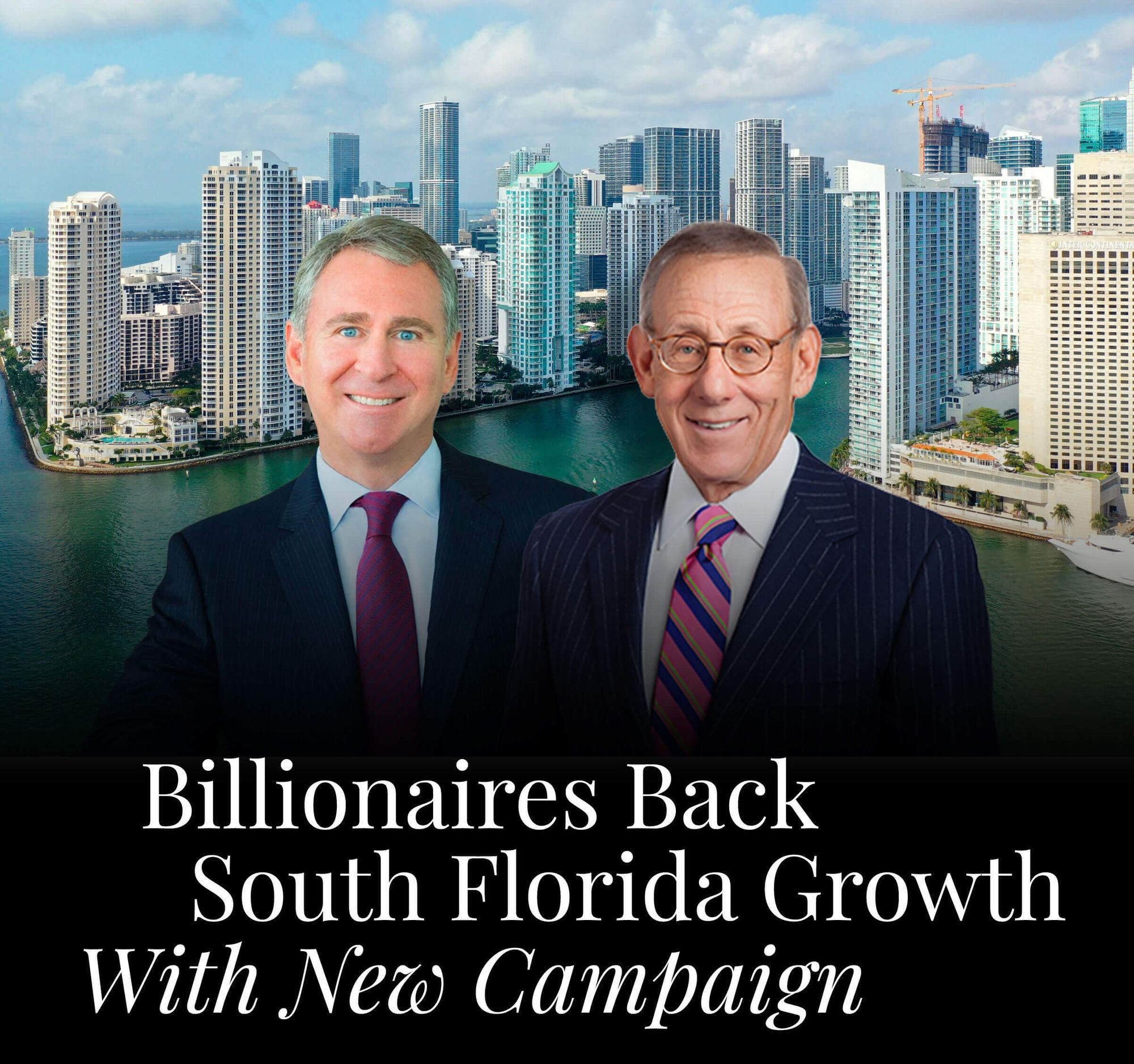 Billionaires back South Florida growth