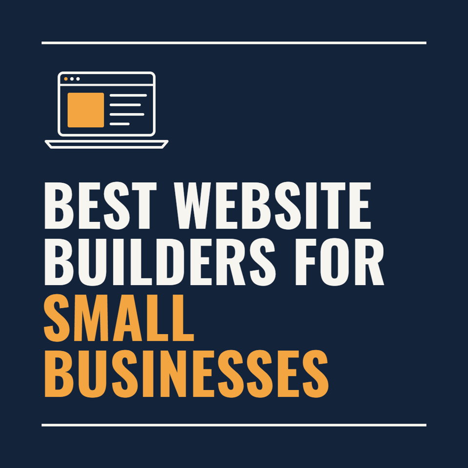 The Best Website Builders for Small Businesses in 2026